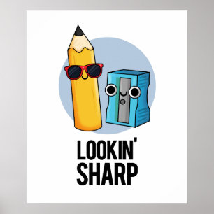 Lookin Vass Funny Pencil Pun Poster