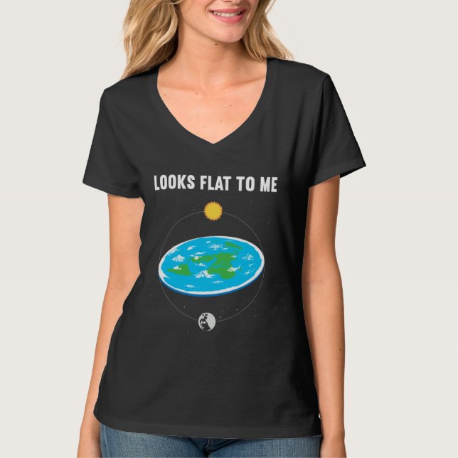Looks Flat To Me Flat Earth Map Conspiracy  2 T Shirt (Framsida)