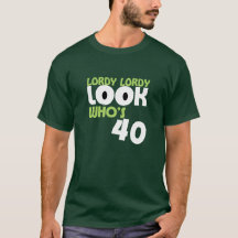 LOOKWHO för LORDY LORDY är den 40 födelsedag