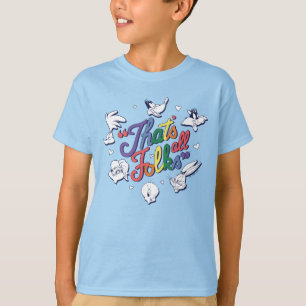 LOONEY TUNES™ - Det är allt, folk! Pride-märke T Shirt