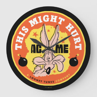 LOONEY TUNES™ | WILE E. COYOTE™ Detta kan Ont Stor Klocka