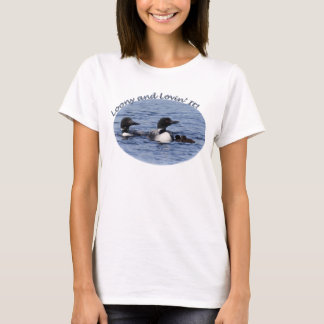 Loony och Lovin det! Tee Shirt