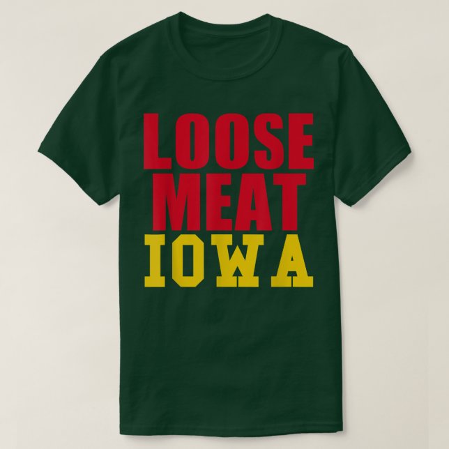 Loose Kött Iowa Food Sandwich State Favorite Histo T Shirt (Design framsida)