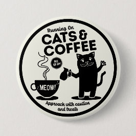 Löpa på katter och kaffe knapp