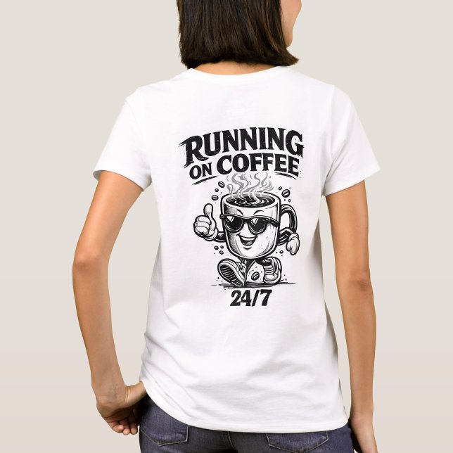 Löpar På Kaffe 24/7 Rolig Kaffeälskare Tee (Skapare uppladdad)