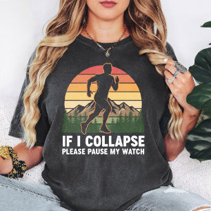 Löpare Solnedgång Roligt Citat Pausa Min Klocka T Shirt