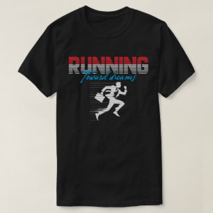 Löper Mot Drömmar – Retro Motiverande Design T Shirt