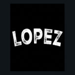 Lopez  poster<br><div class="desc">Lopez</div>