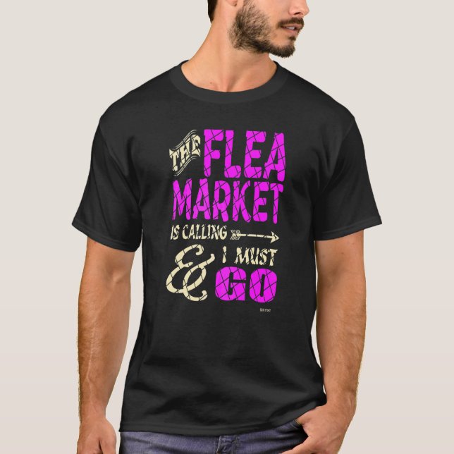 Loppmarknad Anropar T Shirt (Framsida)