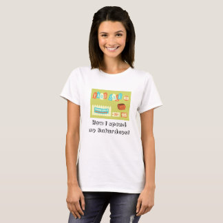 Loppmarknader - Hur jag tillbringar mina lördagar! Tee Shirt