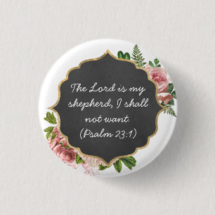 LORD är min herde Psalm 23:1 - Button Knapp