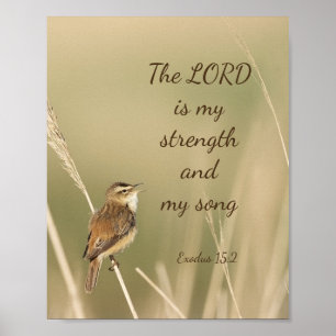 Lord är min styrka och Sång Scripture Sång Bird Poster