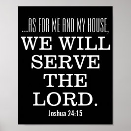 Lord Bible Verse Scripture Joshua 24 Poster