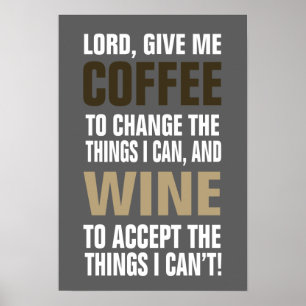 Lord Ge Me Coffee och Vin! Poster