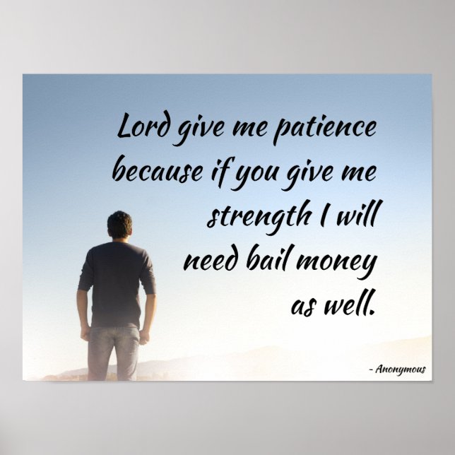 Lord Ge Me Patience Poster (Framsidan)