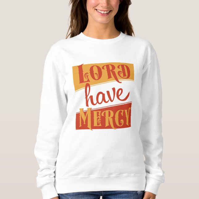 Lord have Mercy T Shirt (Framsida)