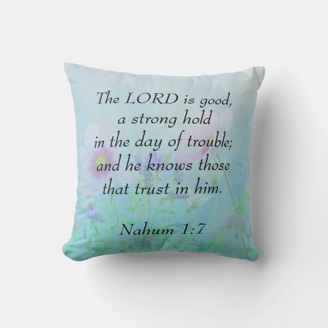 Lord Is Bra - Nahum 1:7 Kudde (Framsida)