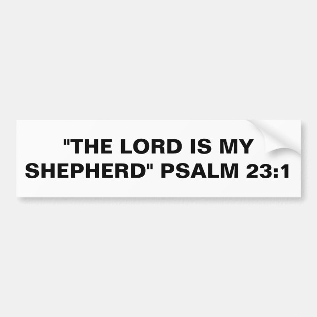 "Lord is my Shepherd" Bumper Sticker Bildekal (Framsidan)