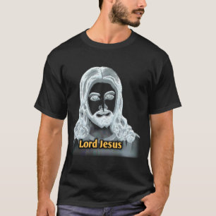 Lord Jesus T Shirt