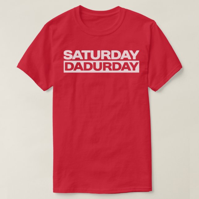 lördag Dadurday Far och Barn Helg  T Shirt (Design framsida)