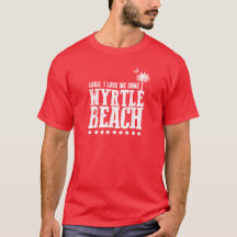 Lorden älskar jag mig något Myrtle Beach