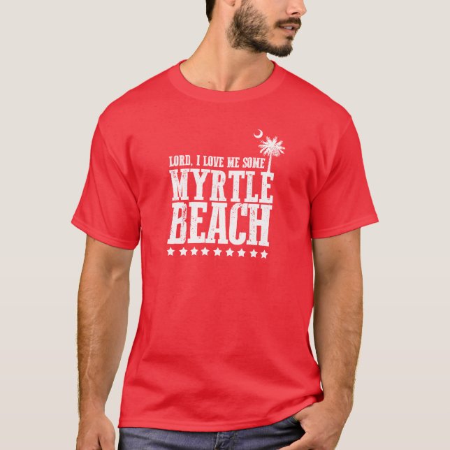 Lorden älskar jag mig något Myrtle Beach Tee Shirt (Framsida)