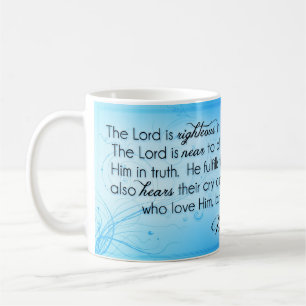 Lorden är rättfärdig ~-Psalm145:17 - 20 Kaffemugg