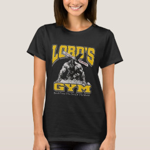 Lords Gym Bench Press the Sin of World2 T Shirt