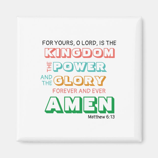 Lord's Prayer KINGDOM POWER GLORY Christian Magnet (Framsidan)