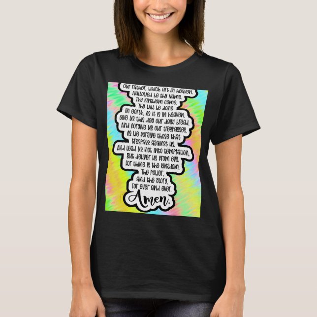 Lords Prayers Prayer Amen Christian Woman Jesus Re T Shirt (Framsida)