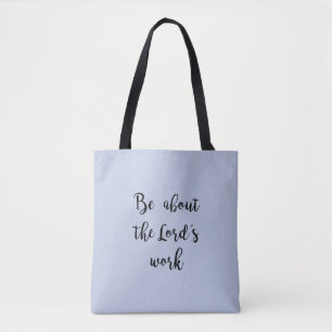 Lord's Work - Tote Tygkasse