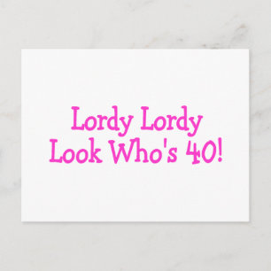 Lordy Lordy Titta vem är 40 Pink Vykort