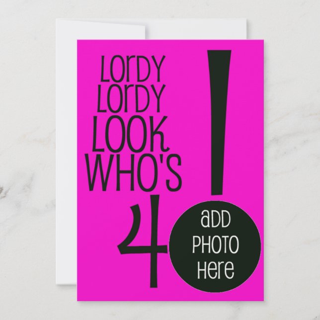 Lordy, titta på vem som är fyrtio! inbjudningar (Framsida)