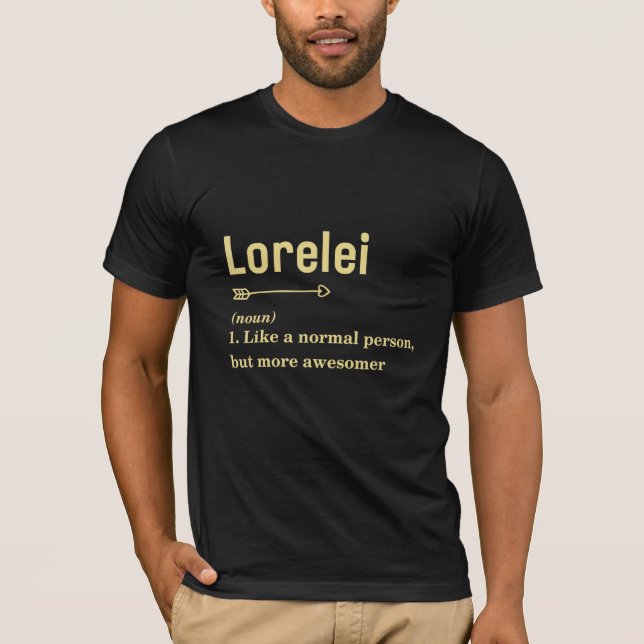 Lore för lorelei och Namn bricka T Shirt (Framsida)