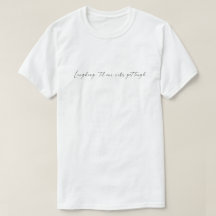 Lorenzo Ribs Sång Quote T-Shirt