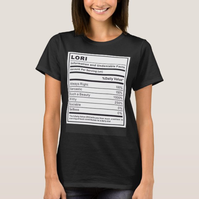 Lori Information och obestridliga fakta T Shirt (Framsida)