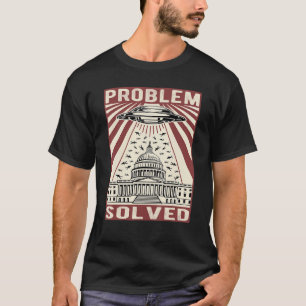 Lös Alien Ufo Sa med Politiskt humor. T Shirt