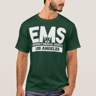 Los Angeles California EMS Sjukvårdare EMT Uniform T Shirt