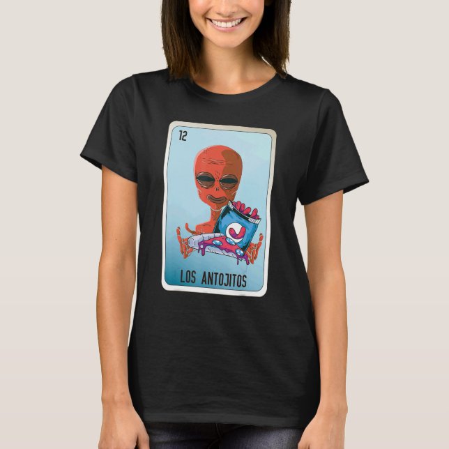 Los Antojitos Mexican Slang Lottery Bingo Cards T Shirt (Framsida)