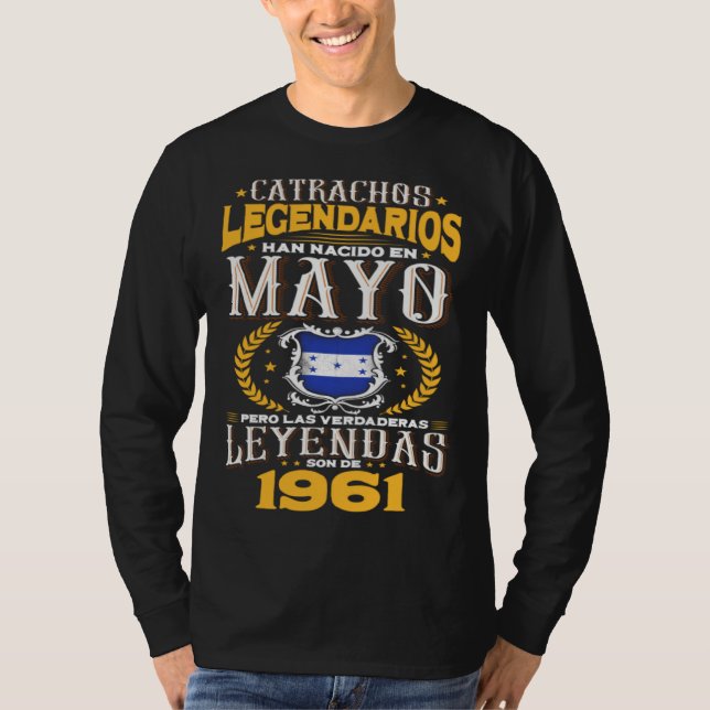 Los catrachos legendarios son de mayo 1961 Hondura T Shirt (Framsida)