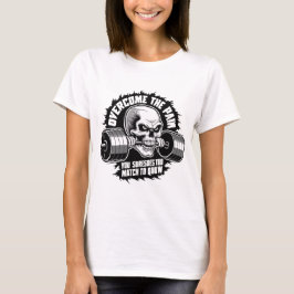 Lös den smärta du suresderar för att matcha GYM T Shirt