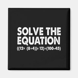 Lös Ekvationen Rolig Matematiklärare 67 Meme Sex Magnet