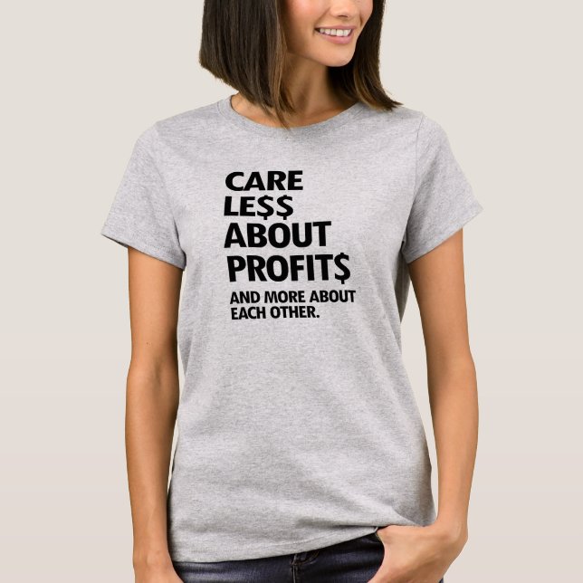 LÖS FÖRSIKTIGHET OM VINSTER T SHIRT (Framsida)