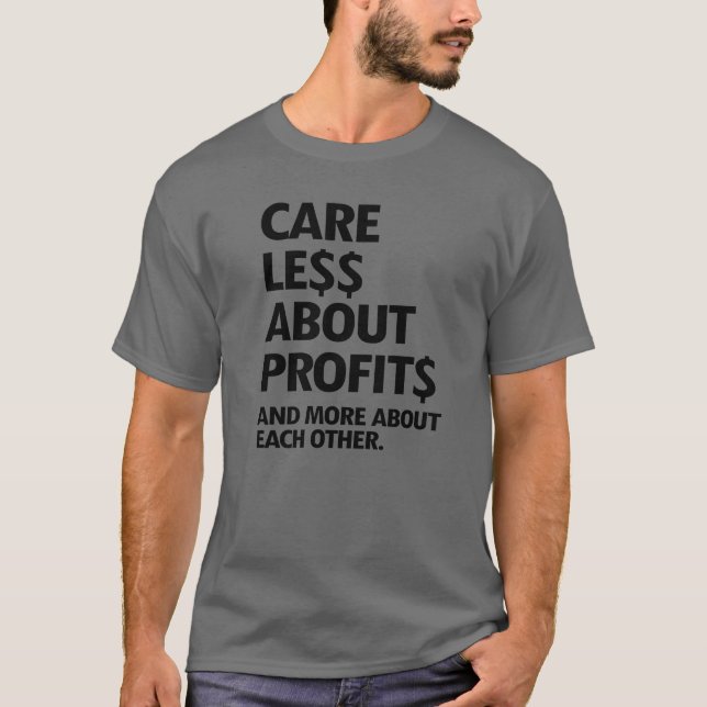 LÖS FÖRSIKTIGHET OM VINSTER T SHIRT (Framsida)