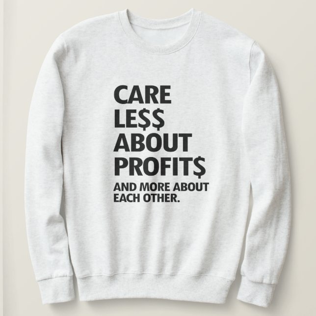 LÖS FÖRSIKTIGHET OM VINSTER T SHIRT (Design framsida)