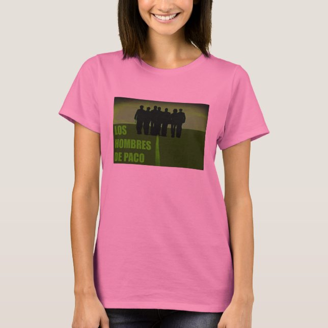 Los Hombres De Paco LHDP T-shirt (Framsida)