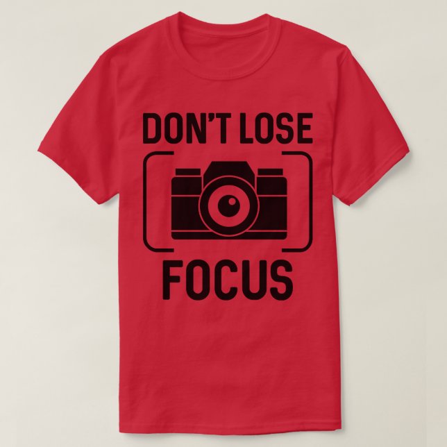 Lös inte fokus 1 t shirt (Design framsida)