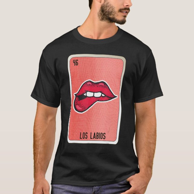 Los Labios Mexican Slang Lottery Bingo Cards T Shirt (Framsida)