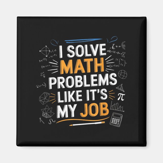 Lös matematiska problem som ett jobb Rolig matemat Magnet (Framsidan)