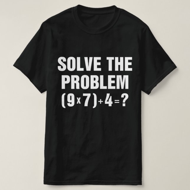 Lös Problemet 67 Meme Math Lärare Gen Alpha  T Shirt (Design framsida)